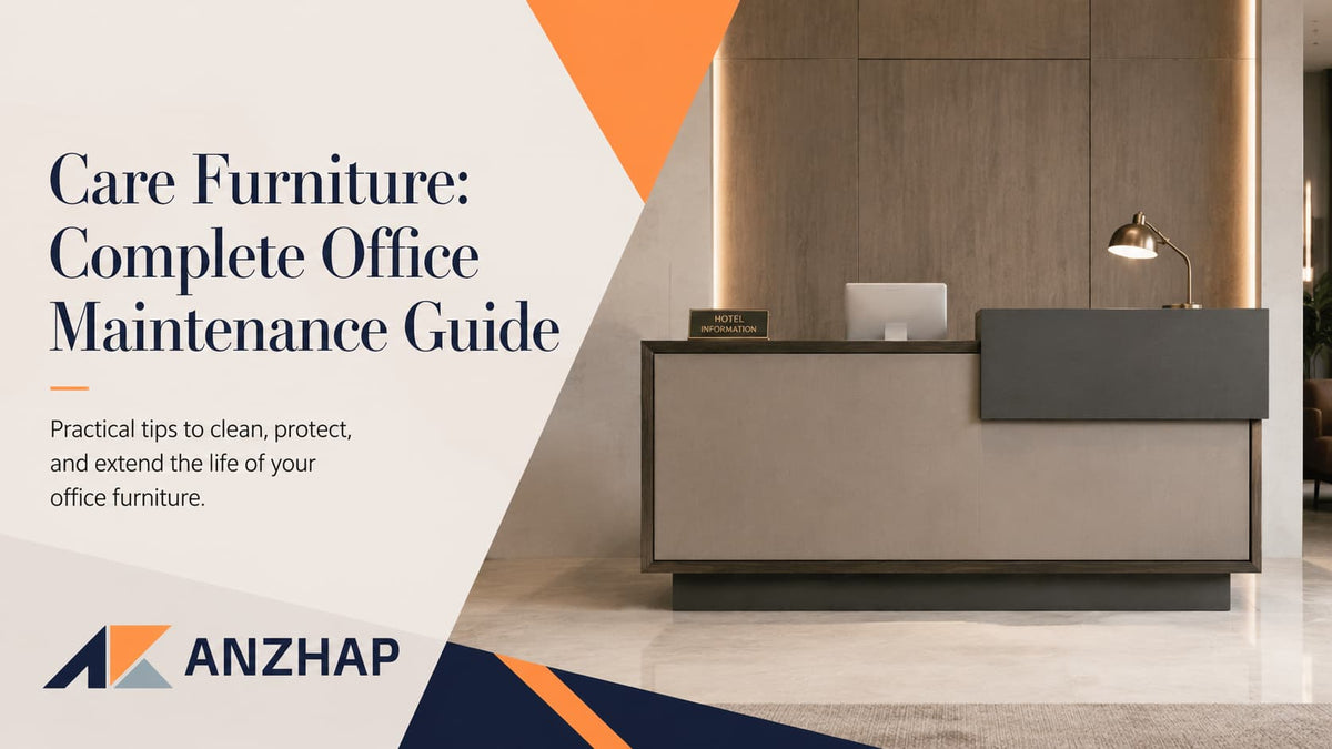 Care Furniture: Complete Office Maintenance Guide